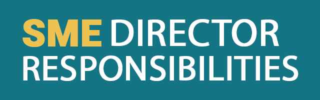 SME Director Responsibilities