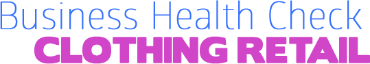 Business Health Check – Clothing Retail
