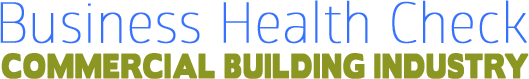 Business Health Check – Commercial Building Industry