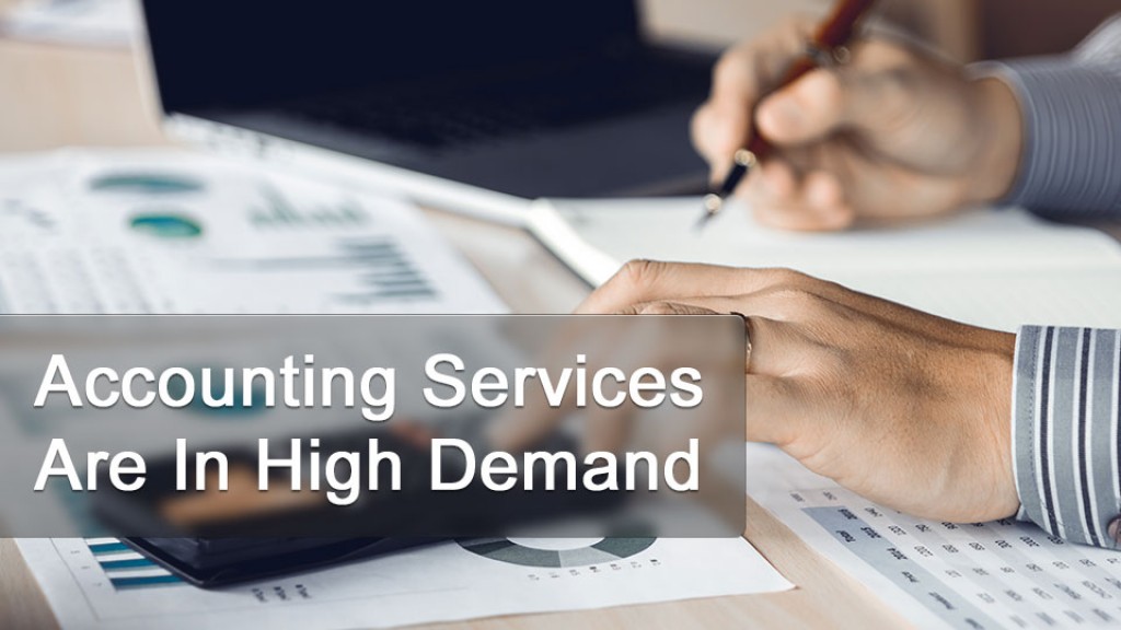 Accounting Services Are In High Demand