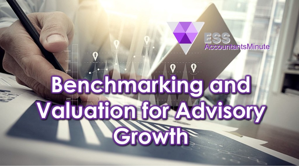 Benchmarking and Valuation for Advisory Growth