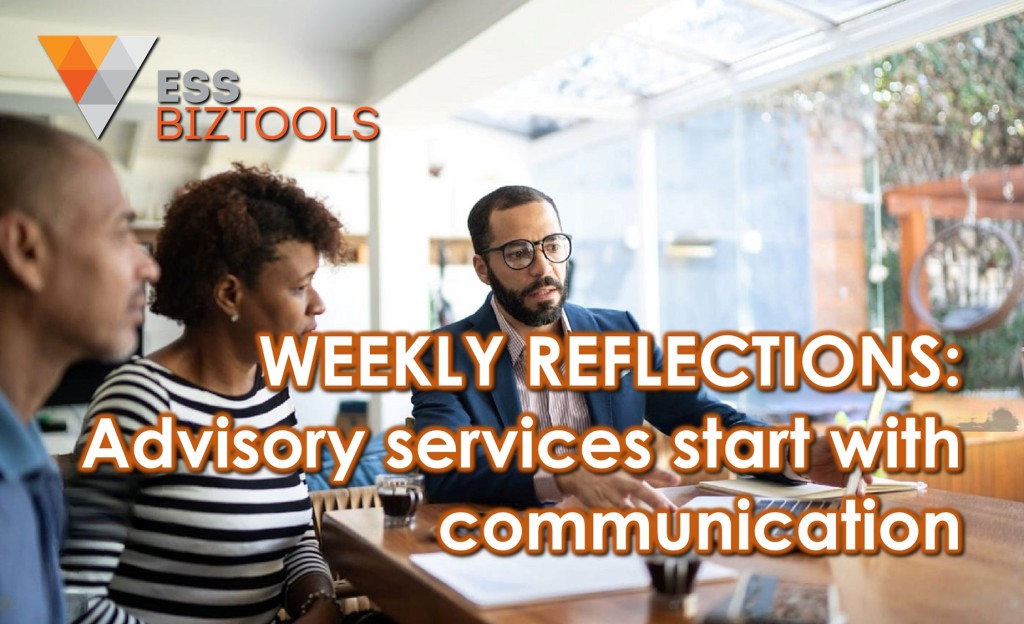 WEEKLY REFLECTIONS: Advisory services start with communication