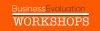 Business Evaluation Workshop Business Evaluation Workshop