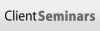 Client Seminars & Webinars Client Seminars & Webinars